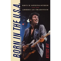 Born in the U.S.A.: Bruce Springsteen and the American Tradition