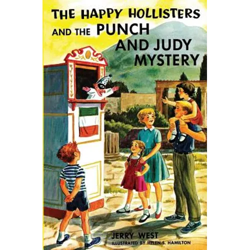The Happy Hollisters and the Punch and Judy Mystery