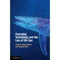 Emerging Technology and the Law of the Sea