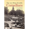 The 100 Most Notable Cornellians