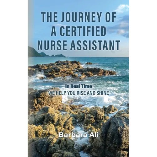 The Journey of a Certified Nurse Assistant