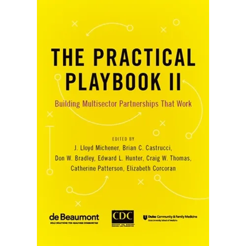 Practical Playbook II: Building Multisector Partnerships That Work