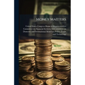 Money Matters: Coin And Counterfeiting Issues