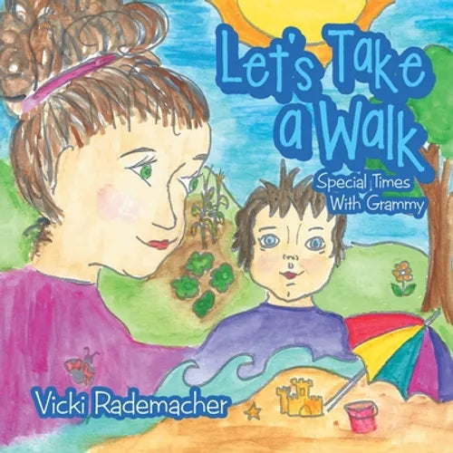 Let's Take a Walk: Special Times with Grammy
