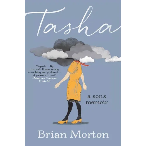 Tasha: A Son's Memoir