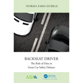 Backseat Driver: The Role of Data in Great Car Safety Debates