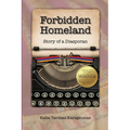 Forbidden Homeland: Story of a Diasporan (color)