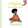 Cabbie and The Greeniest Socks