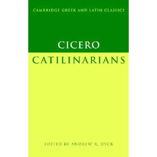 Cicero: Catilinarians