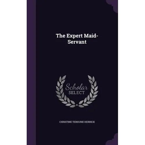 The Expert Maid-Servant