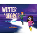 Winter & George: A Path Across the Sea