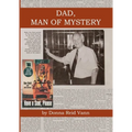 Dad, Man of Mystery