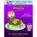 RTI Intervention Focus: Blending