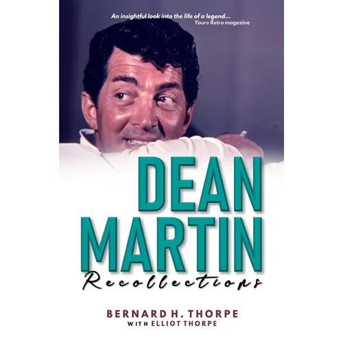 Dean Martin Recollections