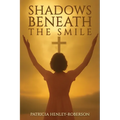 Shadows Beneath the Smile