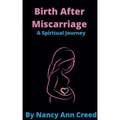 Birth After Miscarriage