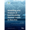 Modelling and Analysis of Sustainability Related Issues in New Era
