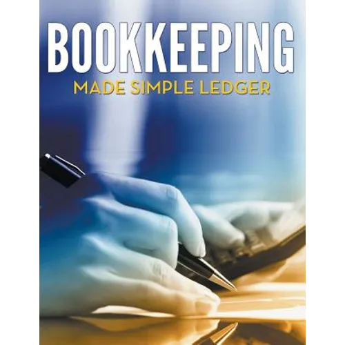 Bookkeeping Made Simple Ledger