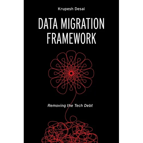 Data Migration Framework: Removing the Tech Debt