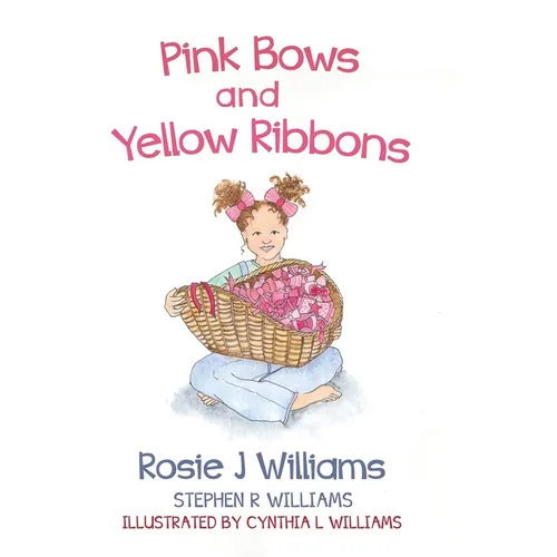 Pink Bows and Yellow Ribbons