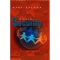 Human Security: Reflections on Globalization and Intervention